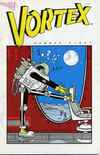 Vortex #8 Comic Books - Covers, Scans, Photos in Vortex Comic Books - Covers, Scans, Gallery